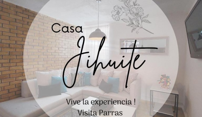 Casa Jihuite , Parras Coahuila #PuebloMagico