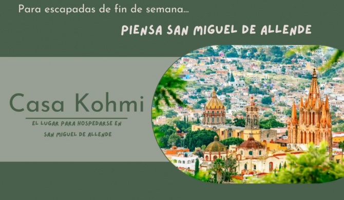 Casa Kohmi San Miguel de Allende