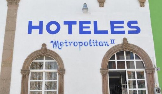 Hotel Metropolitan II